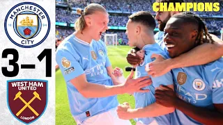 Manchester City vs West Ham 3-1 - All Goals and Highlights - 2024 🏆 CHAMPIONS