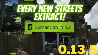 ALL NEW PATCH 0.13.5 EXTRACTS ON STREETS OF TARKOV Escape From tarkov Guide