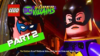 Lego DC Super-Villains (Nintendo Switch) Walkthrough Part 2: Nightwing and Batgirl