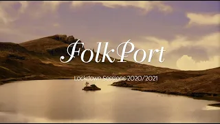 FolkPort - The Skye Boat Song | Studio Live 2021