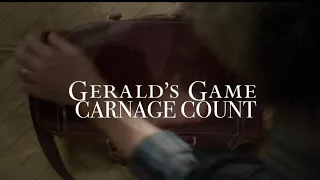 Gerald’s Game (2017) Carnage Count