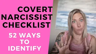 Covert Narcissist Checklist – How to Spot 52 SURE SIGNS