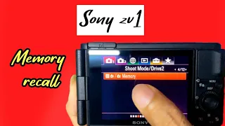 Sony zv1 memory recall settings | How to use memory recall on Sony zv1 |custom video settings