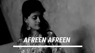 AFREEN AFREEN | DANCE COVER |