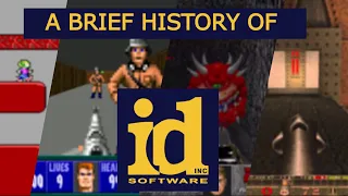 A Brief History of Classic id Software