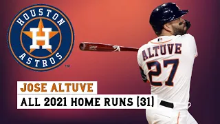 Jose Altuve (#27) All 31 Home Runs of the 2021 MLB Season