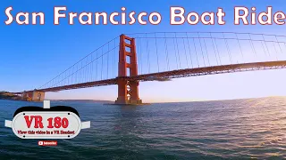 San Francisco Boat Ride VR180