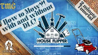 House Flipper: How to mow the grass in 2 minutes! With and without DLC!