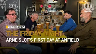 Arne Slot's First Day At Anfield | The Friday Night With Erdinger