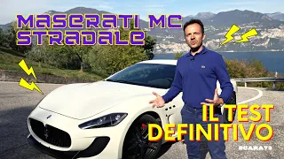 Maserati GranTurismo MC Stradale Test DEFINITIVO