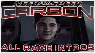 All Race Intros | Need For Speed Carbon