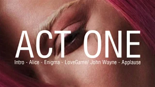 Lady Gaga- The Chromatica Ball Tour (Studio Version Concept) [ACT 1]