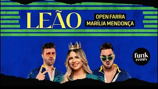 Open farra feat Marília Mendonça - Leão ( funk Remix )