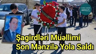 Faciəvi Şəkildə Ölən Müəllimi Şagirdləri Yola Saldı - Doğru Xəbər Az