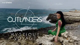 OUTLANDERS 'Mystique Voyage' - Official Visualizer