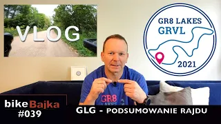 Great Lakes Gravel 2021 - podsumowanie PODCAST na gorąco | VLOG #039