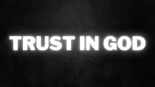 Trust In God - Elevation Worship Ft. Chris Brown & Isaiah Templeton | Lyrics