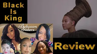 Black is King Part 1 Beyoncé -REACTION | Exclusive | The Maven Movement