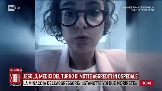 A Jesolo, medici del turno di notte aggrediti in ospedale   - Storie italiane 08/05/2024