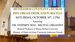 Pipe Organ Dedication Recital