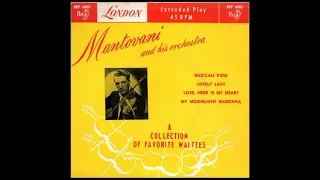 LOVE, HERE IS MY HEART (Lao Silesu) - Mantovani and his Orchestra - BEP 6005