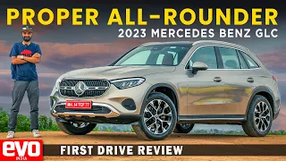 2023 Mercedes Benz GLC | Proper All-rounder | First Drive Review | evo India