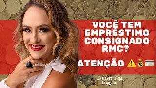 Você tem empréstimo consignado RMC- Reserva de Margem Consignável? Tem dano moral aí