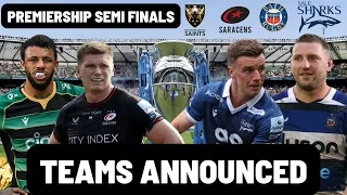 TEAMS ANNOUNCED | PREMIERSHIP SEMI FINAL PREVIEW