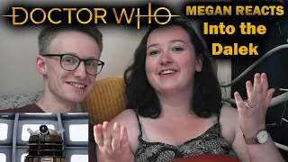 MEGAN REACTS - Doctor Who - Into the Dalek (Live Reaction)