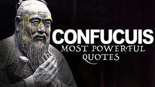 CONFUCIUS - LIFE CHANGING Quotes [STOICISM] Part 1