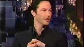 Keanu Reeves on Letterman part 2