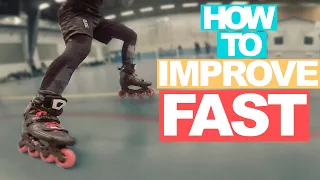 HOW TO IMPROVE FAST  WITH 1 EXERCISE on Inline Skates