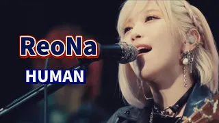 ReoNa-HUMAN 中日字幕