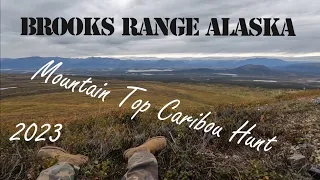 Day 2, 2023 Caribou Hunt Brooks Range Alaska (Graphic Content)