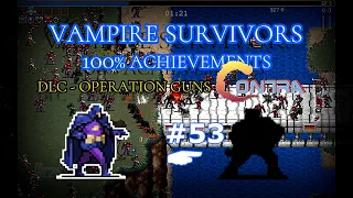 Vampire Survivors - 53 Operation Guns (CONTRA) DLC - The beginning