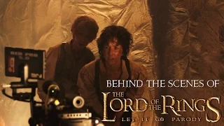 Behind The Scenes: The Lord Of The Rings - Let it Go Parody by The Hillywood Show®