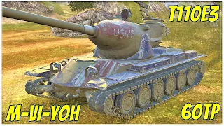 M-VI-Yoh, T110E3 & 60TP ● WoT Blitz