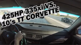 425HP 335xi vs 10's TT Corvette (1/4 mile drag race)