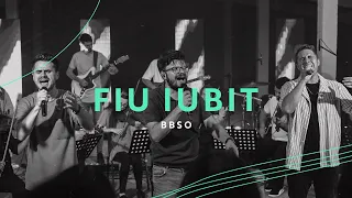 Fiu iubit - BBSO