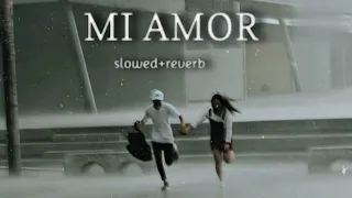 MI AMOR- SHARN (slowed+reverb)