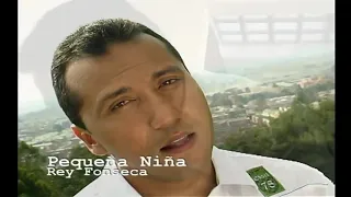 Pequeña Niña - Rey Fonseca