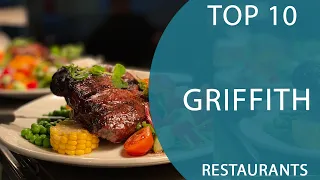 Top 10 Best Restaurants to Visit in Griffith, New South Wales | Australia - English
