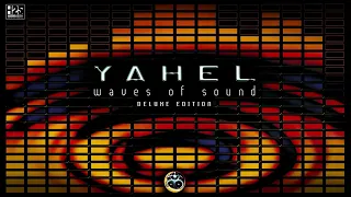 Yahel - Waves of Sound (Deluxe Edition) [Full Album]