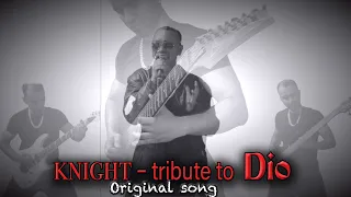 Knight-Tribute to Ronnie James Dio