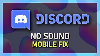 Discord Mobile - How To Fix No Incoming Sound