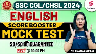 SSC CGL/ CHSL 2024 English | SSC English Mock Test 05 | English Classes By Ananya Ma'am