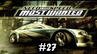Прохождение Need for Speed Most Wanted (2005). Часть 27