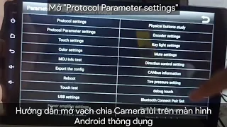 Hướng dẫn mở vạch chia camera lùi trên màn hình Android thông dụng