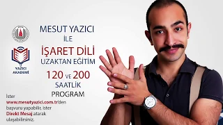 Mesut Yazıcı İşaret Dili Eğitimi Demo Dersi