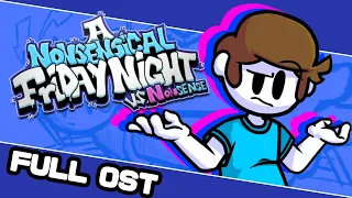 A NONSENSICAL FRIDAY NIGHT(VS Nonsense) FULL OST! (Friday Night Funkin'/FNF MOD/FULL ALBUM)